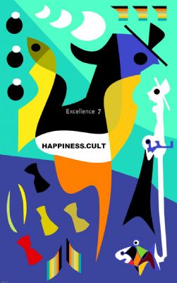 HAPPINESS.CULT/Excellence 7